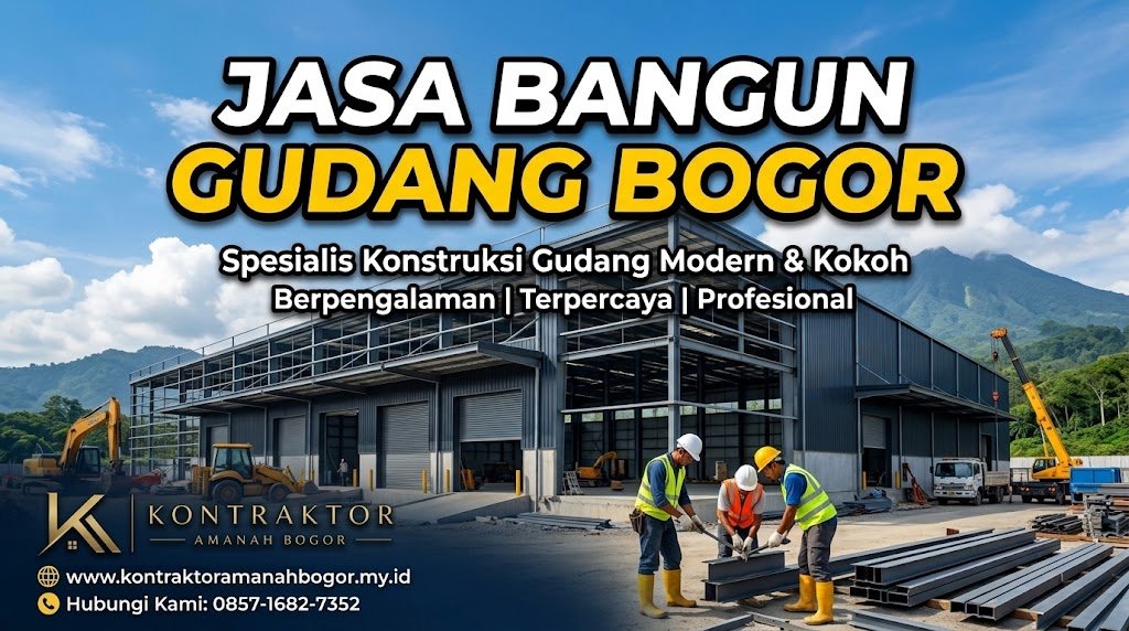 jasa bangun gudang bogor amanah BNR