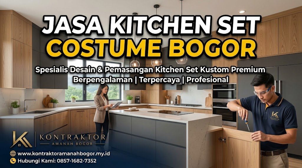 jasa kitchen set costum bogor amanah bnr
